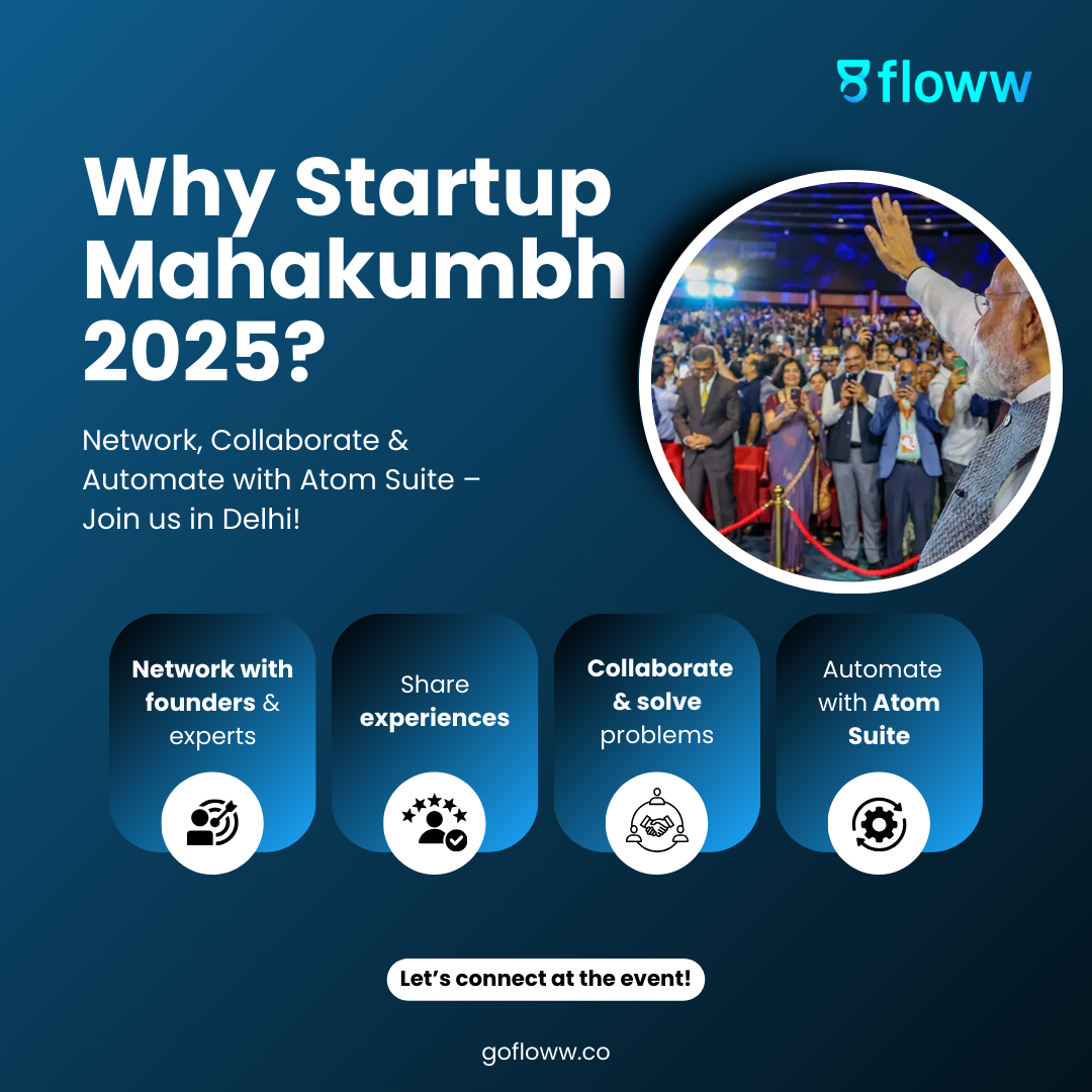 Delhi calling! Join Floww at Startup Mahakumbh 2025