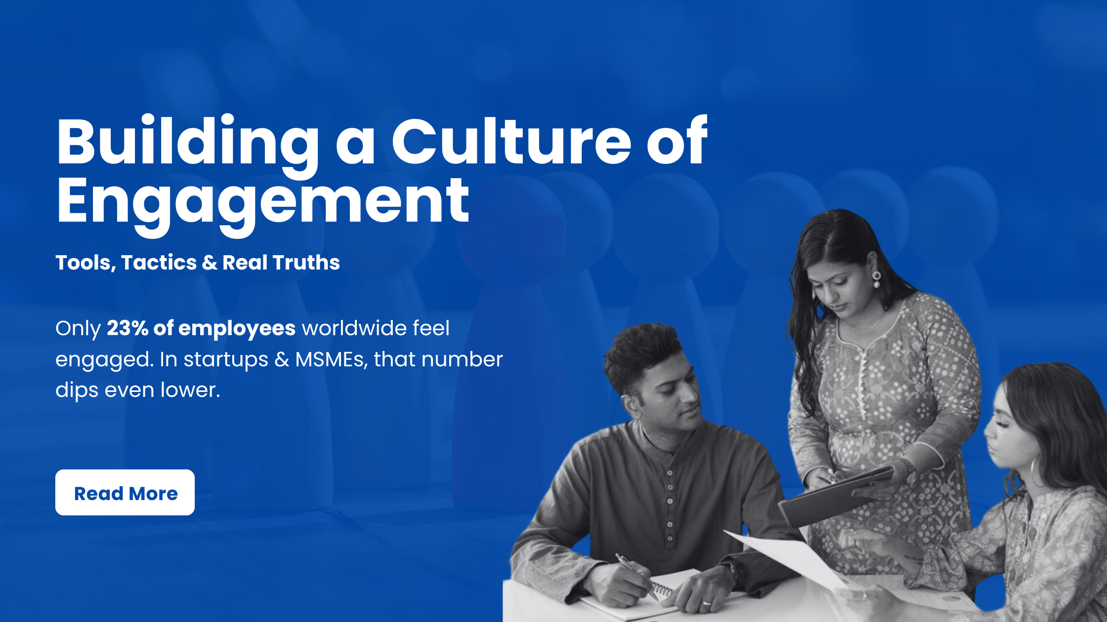 The Anatomy of an Engaged Employee: Tools, Tactics & Truths