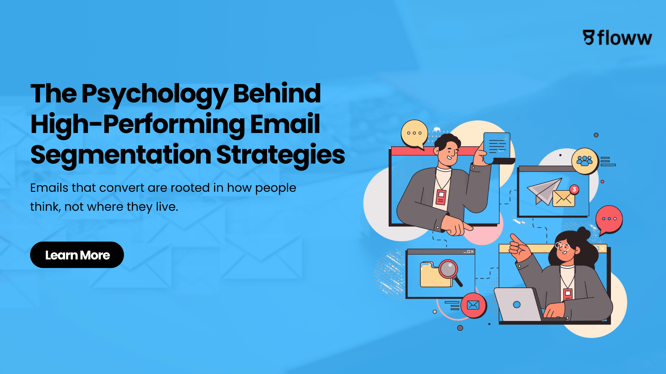 The Psychology Behind High Performing Email Segmentation Strategies