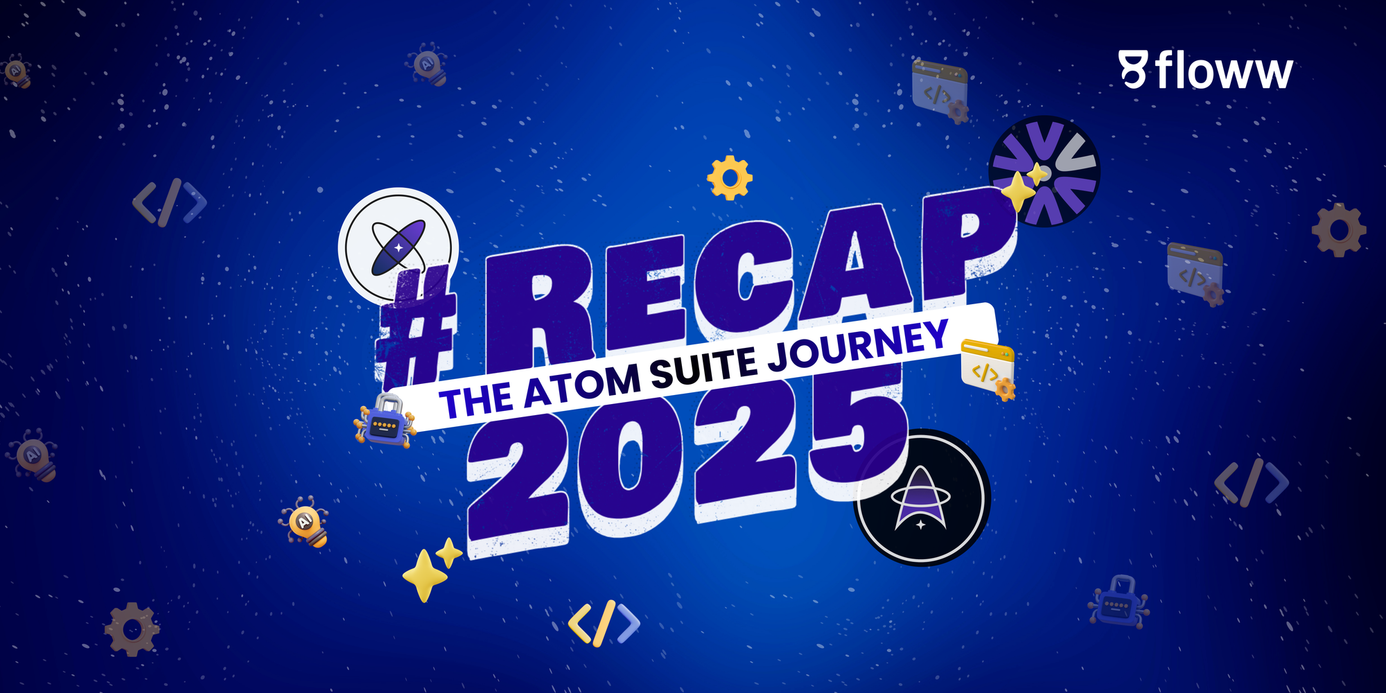 A #Recap of How Atom Suite Evolved in 2025