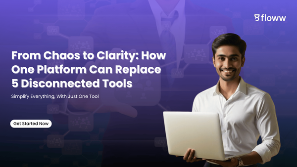 From Chaos to Clarity: How One Platform Can Replace 5 Disconnected Tools