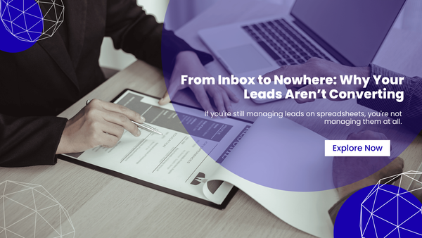 The Real Reason Why Your Leads Aren’t Converting