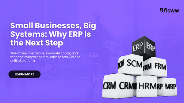 The Real Reason Small Businesses Are Switching to ERP
